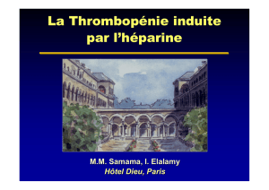 La Thrombopénie induite par l `hépari n e