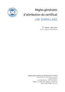 Règles générales d`attribution du certificat LNE emballage