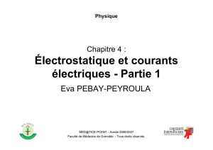 Électrostatique et courants électriques