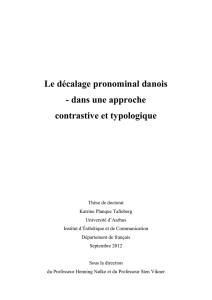 Le décalage pronominal danois - Arts