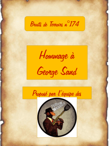 Bruit de Terroirs N°174 - Hommage à Georges Sand