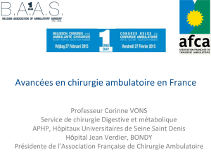 Quelles avancées en France en chirurgie ambulatoire, 30 à 40