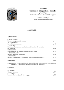 La Norme Cahiers de Linguistique Sociale n°1, 1976