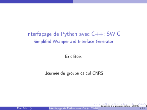 Interfaçage de Python avec C++: SWIG - Groupe Calcul