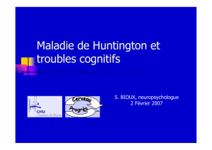 Maladie de Huntington et troubles cognitifs
