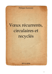 Vœux récurrents, circulaires et recyclés