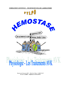Physiologie Hémostase - traitement AVK