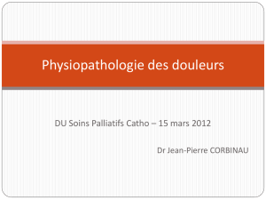 Physiopathologie des douleurs