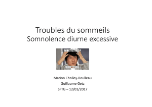 Somnolence diurne excessive