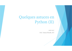 Quelques astuces en Python (II)