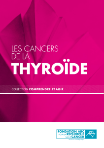 Les cancers de la thyroïde