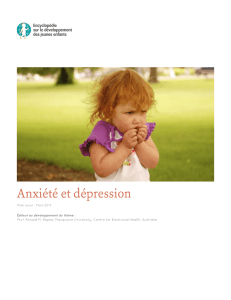 Anxiété et dépression - Encyclopédie sur le développement des