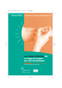 Les risques infectieux liés à l`usage de drogues par voie intraveineuse