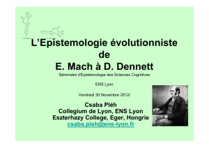 L`Epistemologie évolutionniste de E. Mach à D. Dennett