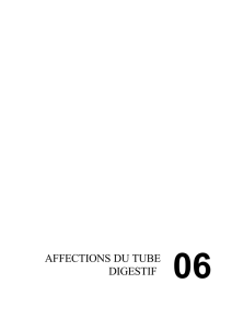 AFFECTIONS DU TUBE DIGESTIF 06