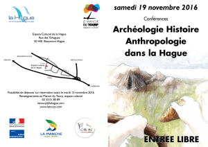ENTREE LIBRE Archéologie Histoire Anthropologie dans la Hague