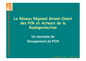 Le Réseau Régional Grand-Ouest des PCR et Acteurs de la