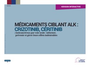 médicaments ciblant alk : crizotinib, céritinib