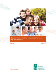 Les soins aux enfants et aux jeunes atteints de troubles