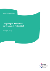 Cas groupés d`infections par le virus de l`hépatite E