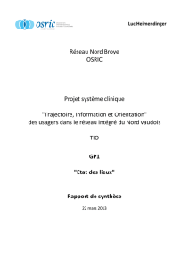 Réseau Nord Broye OSRIC Projet système clinique "Trajectoire