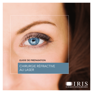 chirurgie réfractive au laser - Clinique d`Ophtalmologie IRIS