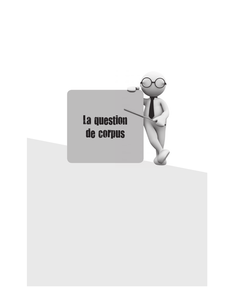 La Question De Corpus