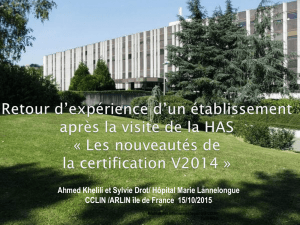 Retour d`expérience d`un établissement après la - CCLIN Paris-Nord