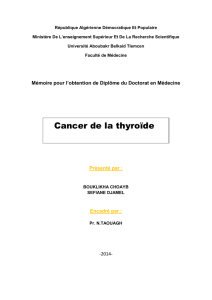 Cancer de la thyroïde - DSpace à Université abou Bekr Belkaid