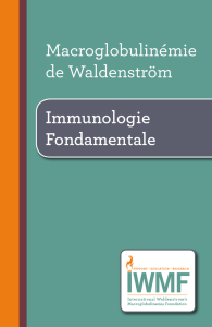 Macroglobulinémie de Waldenström Immunologie Fondamentale