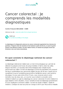 Cancer colorectal : Je comprends les modalités