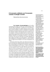 L`&eacute;conomie solidaire ou l`&eacute;conomie comme &eacute;cologie sociale