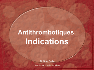 antithrombotiques indications
