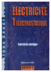 Academic paper: ELECTRICITE 1 Electrostatique Exercices corrigés