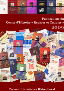 Publications du Cente d`Histoire Espaces et Cultures