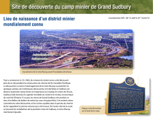 Site de découverte du camp minier de Sudbury : Lieu de naissance
