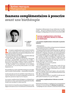 Examens complémentaires à prescrire avant une biothérapie