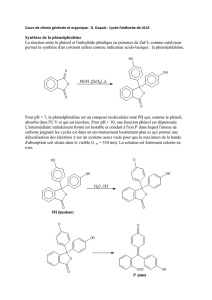 Synthèse de la phénolphtaléine La réaction entre le phénol et l