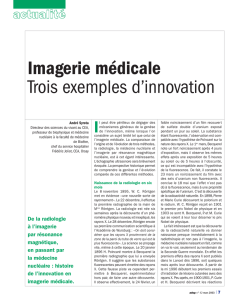 Imagerie médicale Trois exemples d`innovation