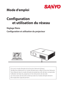 Mode d`emploi Configuration et utilisation du r&eacute;seau