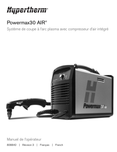 Powermax30 AIR Manuel de l`opérateur (808842