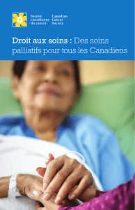 Droit aux soins : Des soins palliatifs pour tous les Canadiens