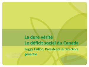 La dure vérité: Le déficit social du Canada [5 février 2010]