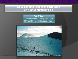 Le volcanisme tertiaire et quaternaire en France métropolitaine