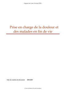 Prise en charge de la douleur et des malades en fin de vie
