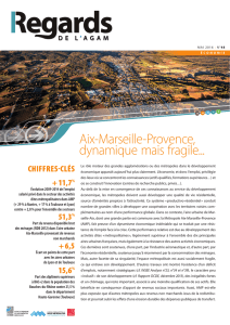 Aix-Marseille-Provence, dynamique mais fragile