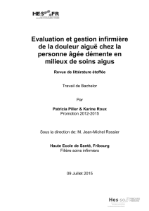 Evaluation et gestion infirmière de la douleur aiguë