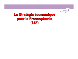 La Stratégie économique pour la Francophonie