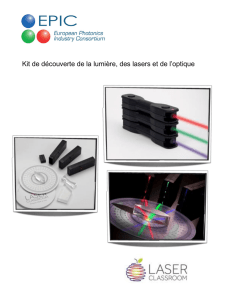 Kit de découverte de la lumière, des lasers et de l`optique