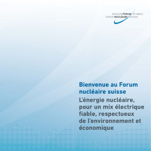 L`énergie nucléaire, pour un mix électrique fiable, respectueux de